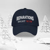 Reparations Right NOW ✊🏿✊🏾✊🏽Embroidered Hat, Unisex