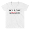 My Body, My Sacred Decision #ReproductiveJustice, Womxn's V-NECK Shirt