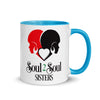 Soul 2 Soul Sisters Mugs with Color Inside