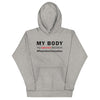 My Body, My Sacred Decision #ReproductiveJustice, Unisex Hoodie