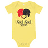 Soul 2 Soul Sisters Infant/Baby Onesie
