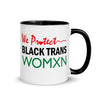 WE PR❤️TECT BLACK TRANS WOMXN, Mugs with Color Inside