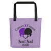 Cancer Cannot 💜Lavender = Survivors of ALL Cancers 💜Tote Bag